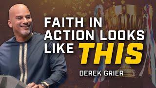 Faith in Action | Derek Grier