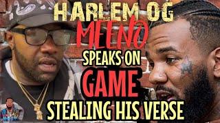 HARLEM OG MEENO SAYS GAME "OWES HIM"