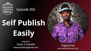 Self Publish Easily with Engel Jones