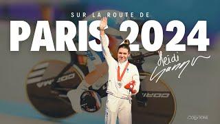 Heidi Gaugain : "sur la route de Paris 2024"