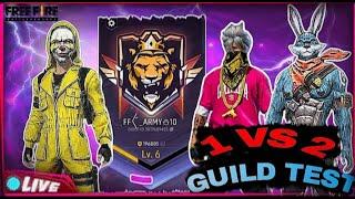 LIVE GUILD TEST 1VS2 / FF LIVE | GUILD TEST LIVE / FREE FIRE LIVE | #liveguildtest #freefirelive