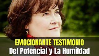 Testimonio EMOCIONANTE e INSPIRADOR del Poder del Potencial en Susan Boyle