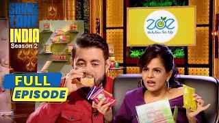 'Zoe' के snacks taste करके Sharks ने दिए अपने honest reviews | Shark Tank India S2 | Full Episode