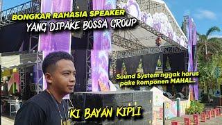 RAHASIA SPEAKER YANG DIPAKE KI BAYAN KIPLI‼️SOUND SYSTEM NGGAK HARUS MAHAL