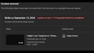 DeepHumor Copyright Striked My Channel...