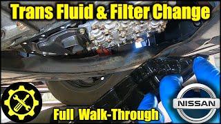 2007 - 2012 Nissan Altima 2.5L CVT Transmission - Fluid & Filter Service Guide! FULL Walk-Through!