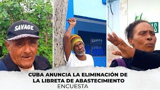 Cuba anuncia la eliminación de la libreta de abastecimiento