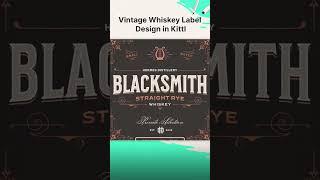 Easy Vintage Whiskey Label Design Timelapse #shorts