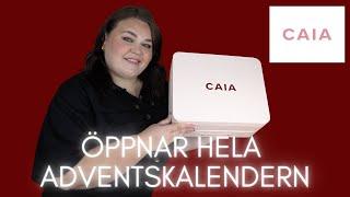 ÖPPNAR CAIA ADVENTSKALENDER 2024 (YIKES, är deras storhetstid över?)