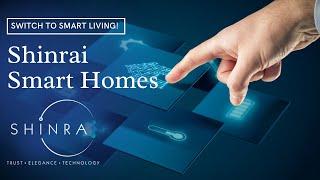 We are Shinrai Smart Homes!