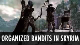 Skyrim Mod: OBIS - Organized Bandits in Skyrim