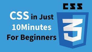 Learn CSS in 10 Minutes for Beginners