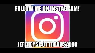 Follow me on Instagram! jeffreyscottreadsalot