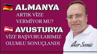 Almanya Vize Vermiyor mu? | Avusturya Vizelerimiz Geldi