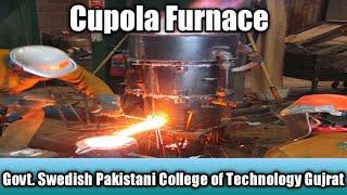 Cupola Furnace||Foundry End Pattern Making||Abdullah Riaz Official 