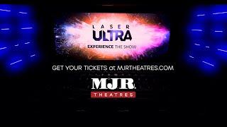 MJR's Laser Ultra Cinematic Experience