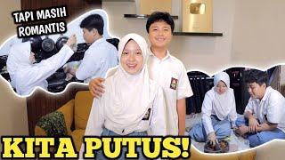 KITA PUTUS! TAPI TETEP BAIK-BAIK AJA KOK ️