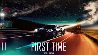 First Time by PLVTINA & VRTEI