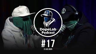 DopeLab Podcast #17 21.02.2025 | Кокаин, Конопля и Законы: Что Скрывает Власть?