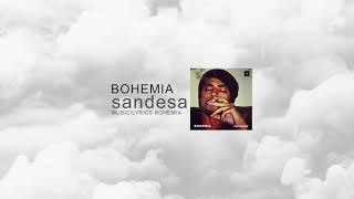 sandesa — bohemia (official audio)mp4.