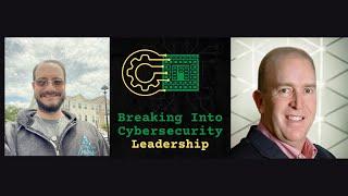 Breaking into Cybersecurity Leadership - 1% Leadership with Andy Ellis