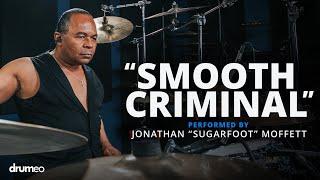 Michael Jackson's Drummer Jonathan Moffett Performs "Smooth Criminal"