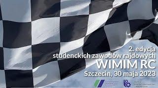 Druga edycja zawodów rajdowych WIMiM RC