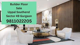 Builder Floor Sale Uppal Southend Sector 49 Gurgaon 9811022205