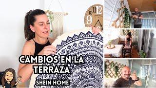 Hacemos CAMBIOS en la TERRAZA con SHEIN HOME