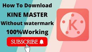 How To Download Kine Master Without Watermark/Technical Ankit/Plz Subscribe my youtube channel