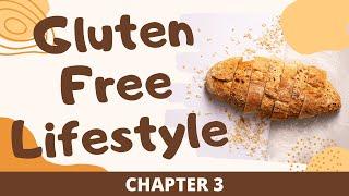 Gluten Free Lifestyle | Secrets to Excellent Gut Health With Celiac Disease [CHAPTER 3]