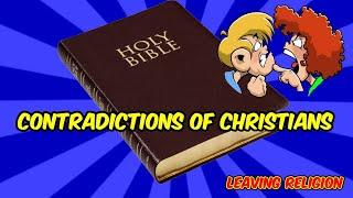 Leaving Religion: Contradictions Of Christians