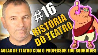 Historia do teatro. Curso de teatro online gratuito.