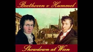 Beethoven vs. Hummel - Showdown at Vienna