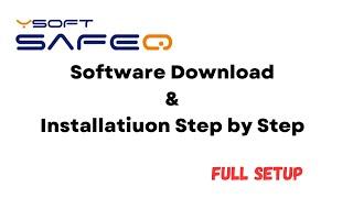 ysoft software tutorial ||  ysoft safeq 6 installation guide Step by Step.