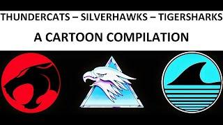 ThunderCats - SilverHawks - TigerSharks - A Cartoon Intro Compilation HD