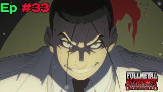 Full Metal Alchemist Brotherhood episode 33 explained in hindi |FMAB ep 33 explained in Hindi