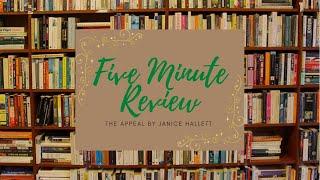 Five Minute Review - The Appeal by Janice Hallett