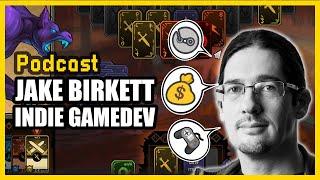 Make Money with Indie Games Realistically - Jake Birkett Interview (Gamedev Podcast)