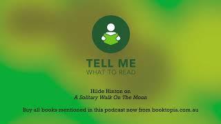 Tell Me What To Read - Episode 41 - Australian Stories - Hilde Hinton & Benjamin Stevenson