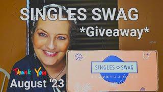 Singles Swag | Giveaway | Aug. '23 | From 8-11-23 to 8-20-23 | #unboxingvideo #subscriptionbox