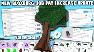 NEW BLOXBURG UPDATE IS HERE... BETTER JOB PAY, VOICE CHAT, PUBLIC NEIGHBORHOODS AND MORE!