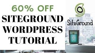 Siteground WordPress Tutorial For Beginners 2024