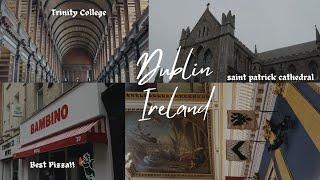 Dublin Ireland  Travel Vlog trinity college, castle, celtic music