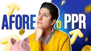 Plan Personal de Retiro o AFORE ¿Cuál es MEJOR?