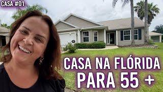 PREÇOS DAS CASAS NA FLÓRIDA- INCRIVEL ESTE CONDOMINIO PRA 55 ANOS OU +