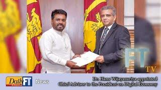 Dr. Hans Wijayasuriya appointed Chief Advisor to the President on Digital Economy