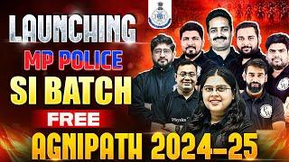 MP SI 2024 Exam | Free Batch Launching for MP Police SI 2024 Exam | Agnipath Batch for MPSI 2024