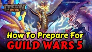 How to prepare for Guild Wars 5. Dragon Adventures Roblox.