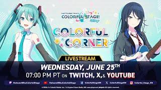 Colorful Corner: Episode 37 (HATSUNE MIKU: COLORFUL STAGE!)